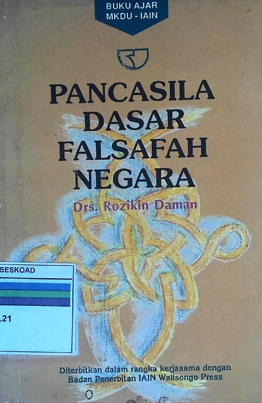 PANCASILA DASAR FALSAFAH NEGARA